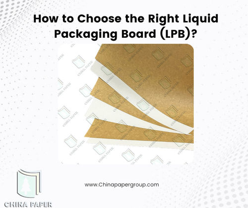 Latest company news about How to Choose the Right Liquid Packaging Board (LPB)?